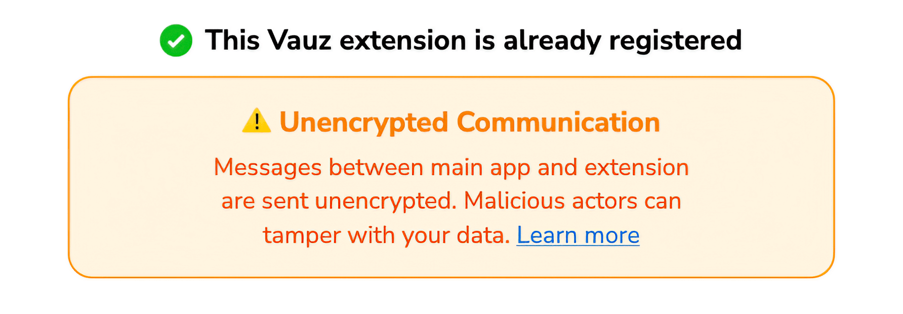 "Unencrypted Communication" warning example